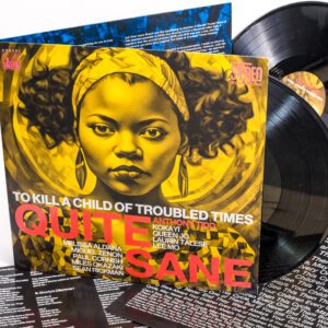 DCGY Quite Sane To Kill a Child of Troubled Times double LP DGY5962
